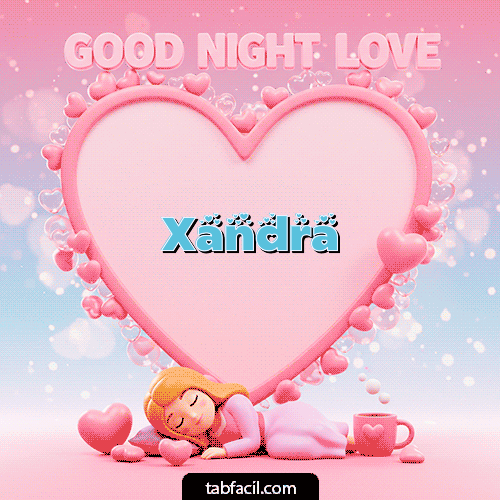 GIF de Xandra - Good Night Love