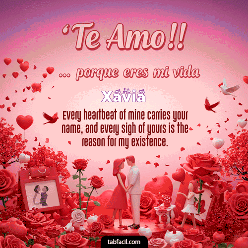 Ver GIF de Te amo, porque eres mi vida GIF de Xavia - Te amo, porque eres mi vida