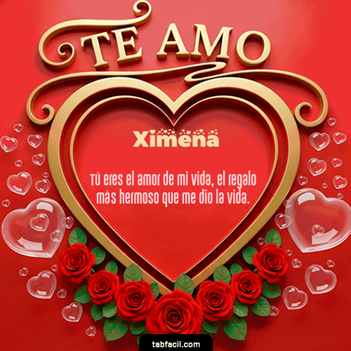 Ver GIF de Te Amo GIF de Ximena - Te Amo