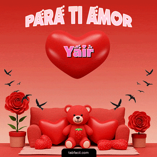 GIF de Yair - Para tí amor