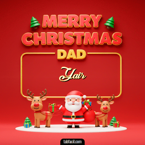 GIF de Yair - Merry Christmas DAD