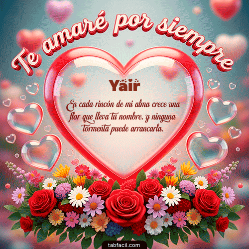 GIF de Yair - Te amaré por siempre