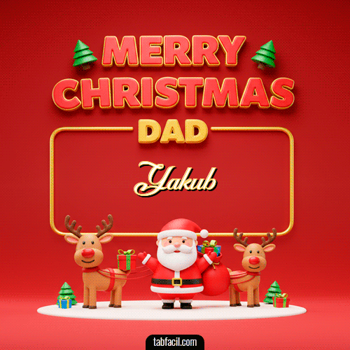 GIF Animado de Feliz Navidad para Yakub - Merry Christmas DAD