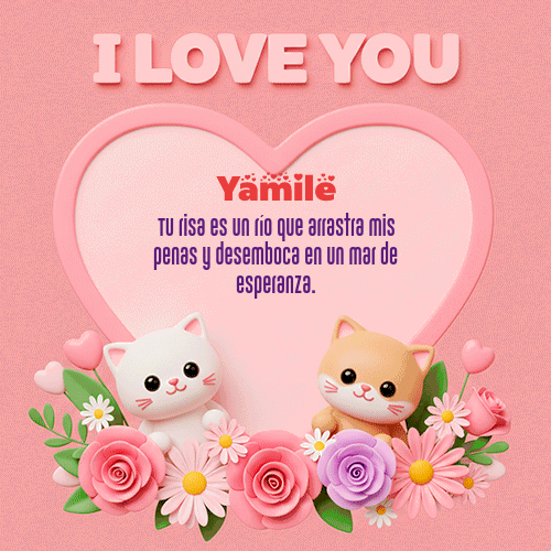 GIF de Yamile - Te Amo!!!