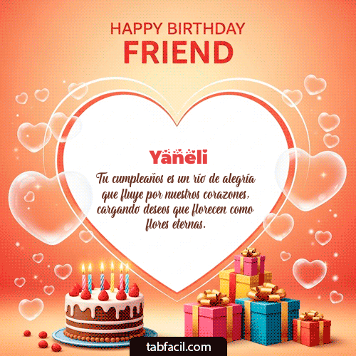 GIF Animado de Feliz Cumpleaños para Yaneli - Happy Birthday Friend