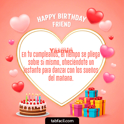 GIF Animado de Feliz Cumpleaños para Yasmin - Happy Birthday Friend