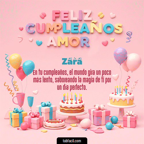 GIF Animado de Feliz Cumpleaños para Zara - 💞 Feliz Cumpleaños Amor