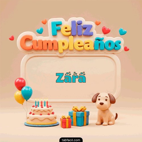 GIF Animado de Feliz Cumpleaños para Zara - 🎂 Feliz Cumpleaños