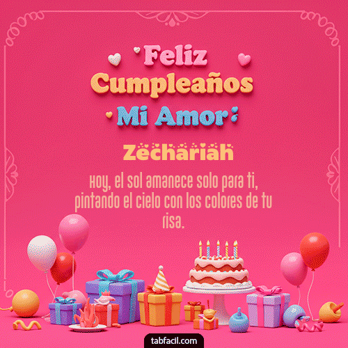 GIF de Zechariah - 💖 Feliz Cumpleaños Amor Mio
