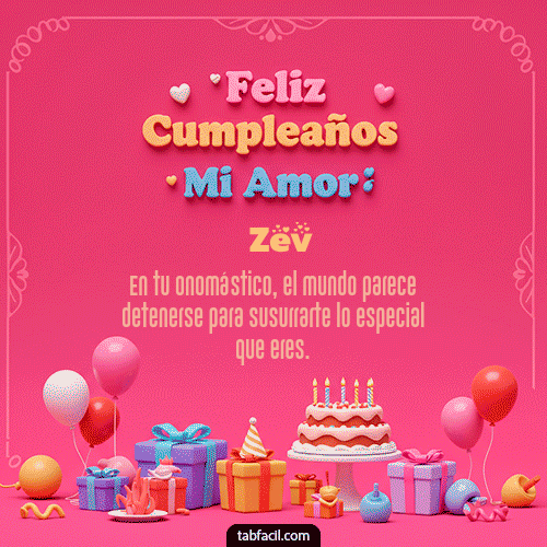 GIF de Zev - 💖 Feliz Cumpleaños Amor Mio