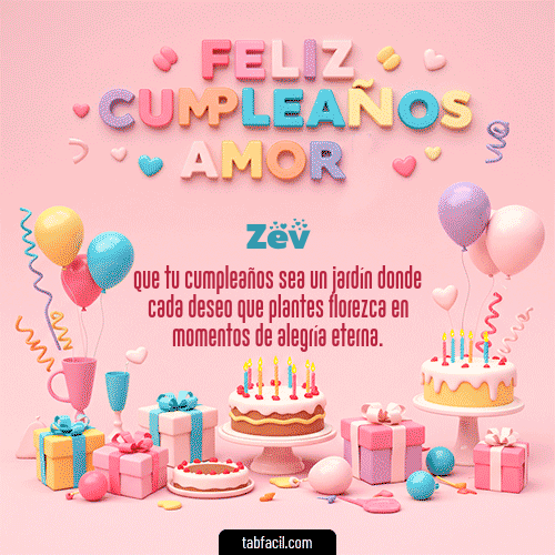 GIF de Zev - 💞 Feliz Cumpleaños Amor