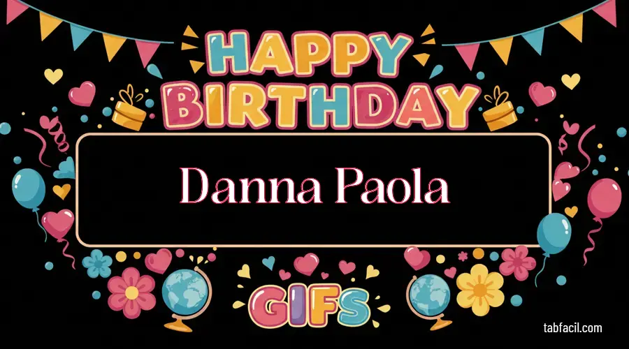 Feliz Cumpleaños Danna Paola