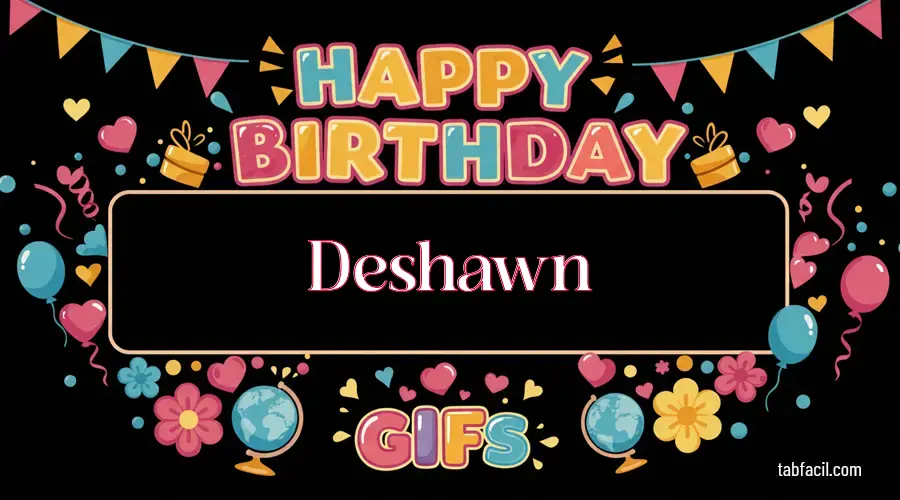 Feliz Cumpleaños Deshawn