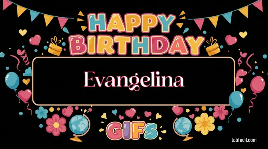 Feliz Cumpleaños Evangelina